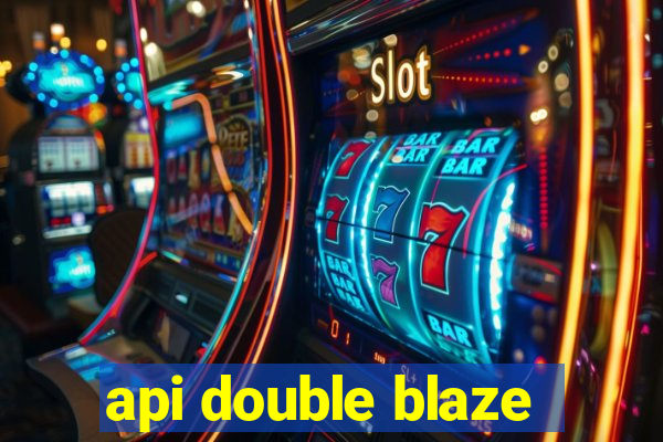 api double blaze